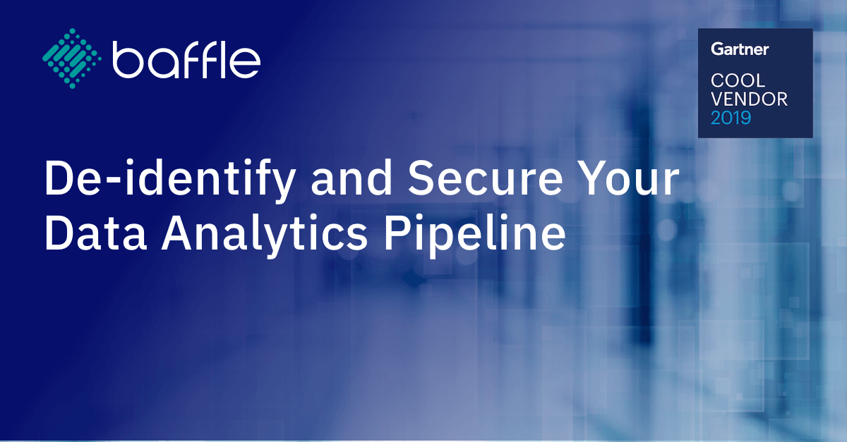 De-identify and Secure Your Data Analytics Pipeline Image