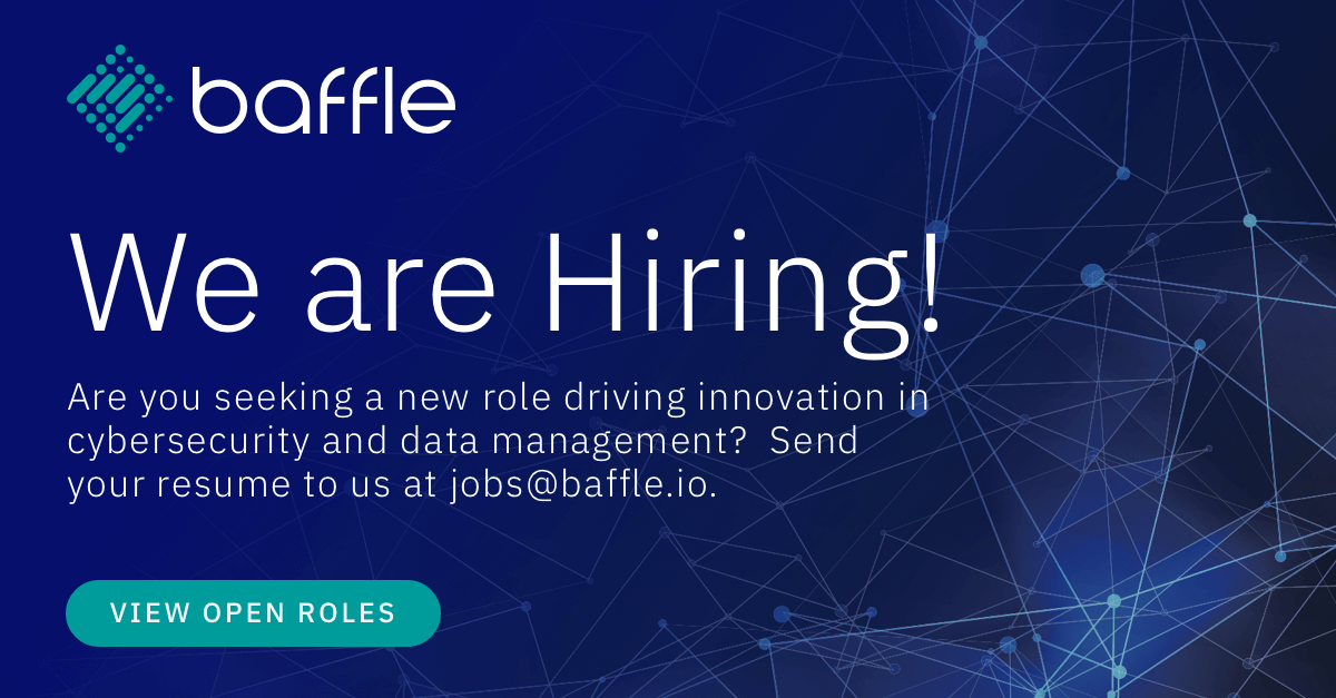 Careers at Baffle Join Our Team