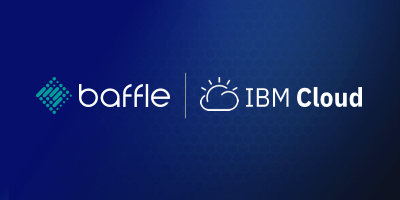 Baffle x IBM Cloud