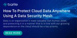 How to protect cloud data anywhere using a data security mesh