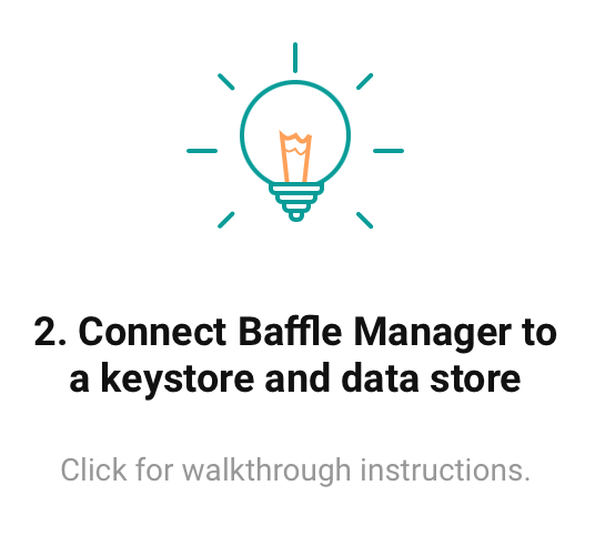 connect baffle manager to a keystone and data store